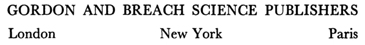 Copyright 1973 by Gordon and Breach Science Publishers Inc One Park Avenue - photo 3