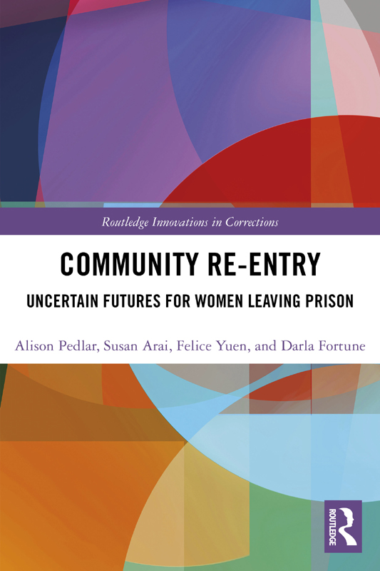 Community Re-Entry In their journeys to prison and community re-entry women - photo 1