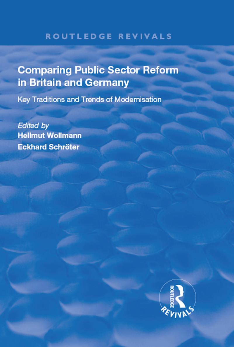 COMPARING PUBLIC SECTOR REFORM IN BRITAIN AND GERMANY Comparing Public Sector - photo 1