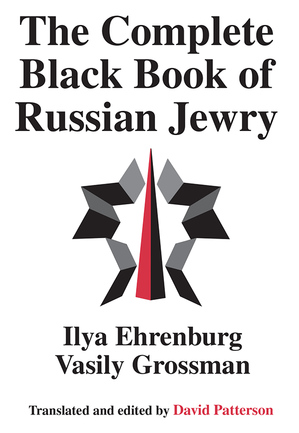 The Complete Black Book of Russian Jewry The Complete Black Book of Russian - photo 1