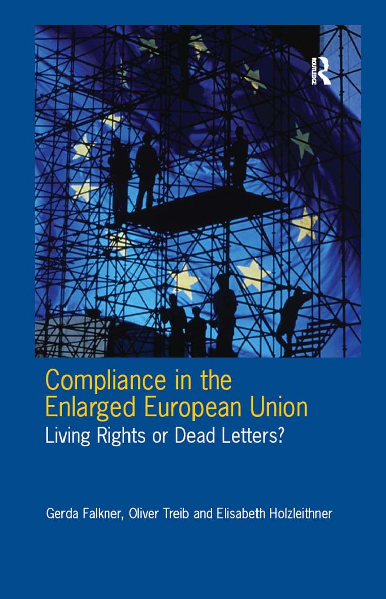 COMPLIANCE IN THE ENLARGED EUROPEAN UNION Compliance in the Enlarged European - photo 1