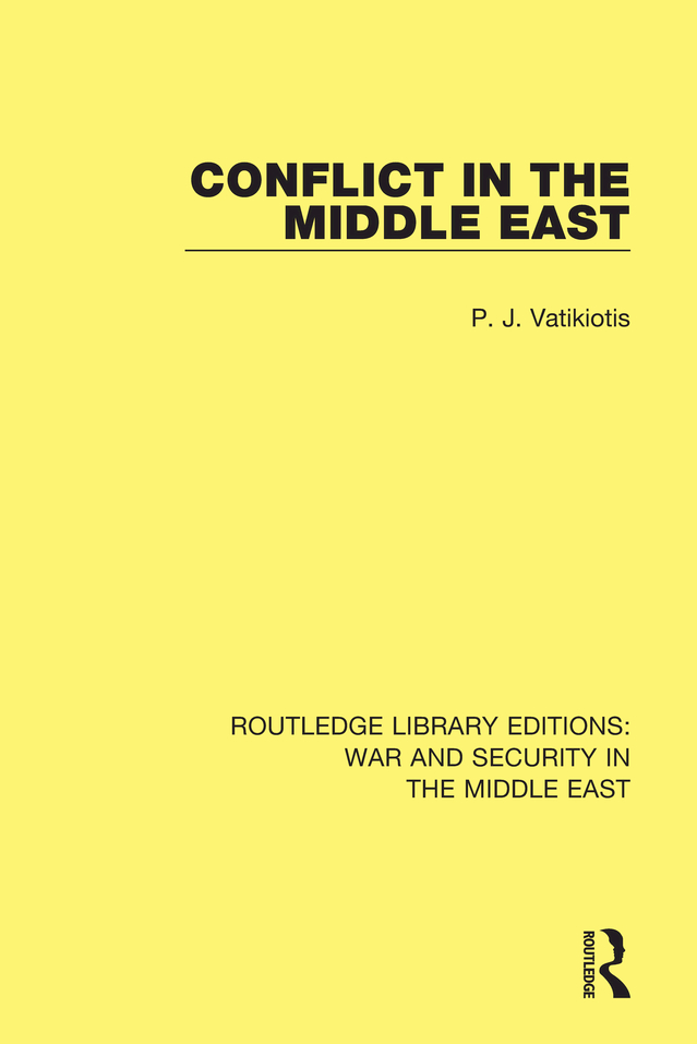 Routledge Library Editions War and Security in the Middle East Volume 1 - photo 1