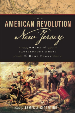 James J. Gigantino - The American Revolution in New Jersey