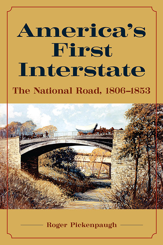 Americas First Interstate Americas First Interstate The National Road - photo 1