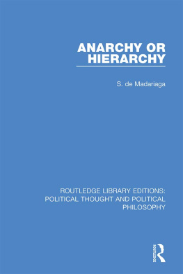 S. de Madariaga Anarchy or Hierarchy