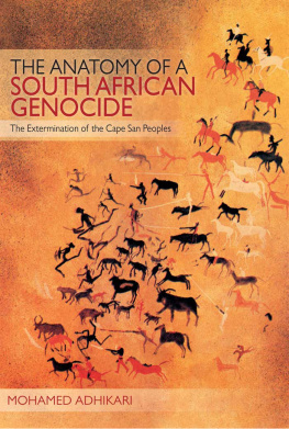 Mohamed Adhikari - The Anatomy of a South African Genocide