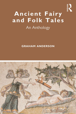 Graham Anderson - Ancient Fairy and Folk Tales: An Anthology