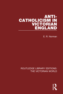 E. Norman - Anti-Catholicism in Victorian England