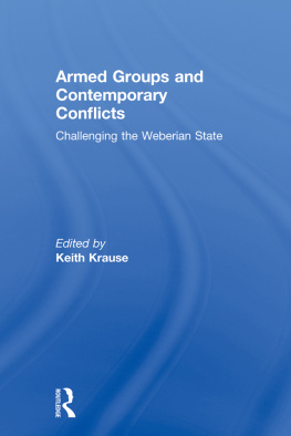 Keith Krause - Armed Groups and Contemporary Conflicts