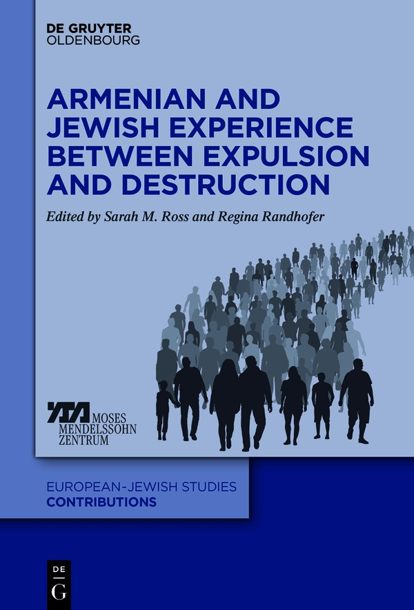 Armenian and Jewish Experience between Expulsion and Destruction - photo 1