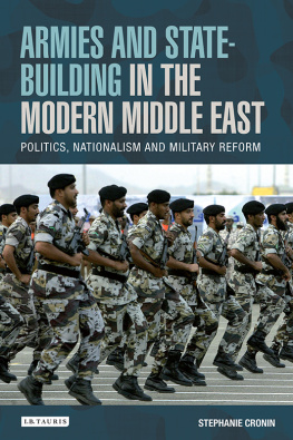 Stephanie Cronin Armies and State-building in the Modern Middle East