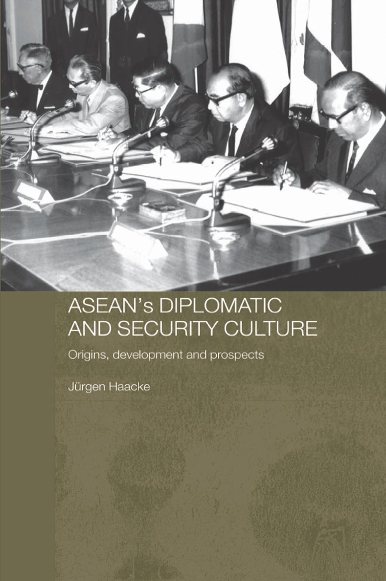 ASEANs Diplomatic and Security Culture Member states of ASEAN the Association - photo 1