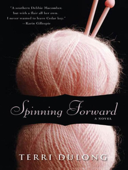 Terri DuLong Spinning Forward