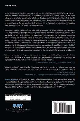 William Rothman - Tuitions and Intuitions: Essays at the Intersection of Film Criticism and Philosophy