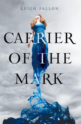 Leigh Fallon - Carrier of the Mark