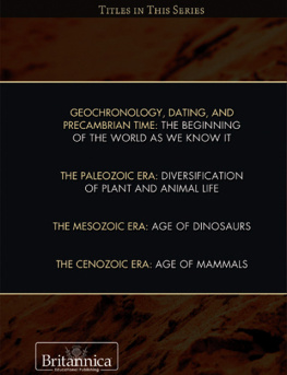 John P. Rafferty Geochronology, Dating, and Precambrian Time: The Beginning of the World as We Know It