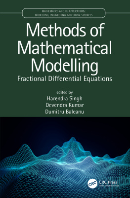 Harendra Singh (editor) Methods of Mathematical Modelling: Fractional Differential Equations (Mathematics and its Applications)