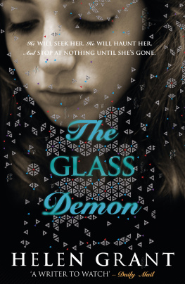 Helen Grant - Glass Demon