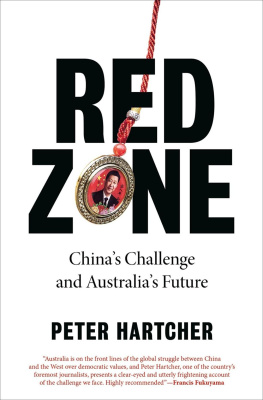 Peter Hartcher Red Zone: Chinas Challenge and Australias Future