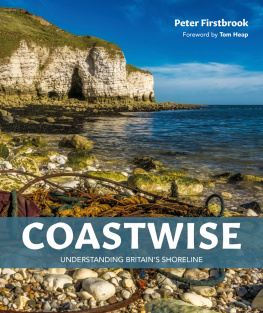 Peter Firstbrook - Coastwise: Understanding Britains Shoreline