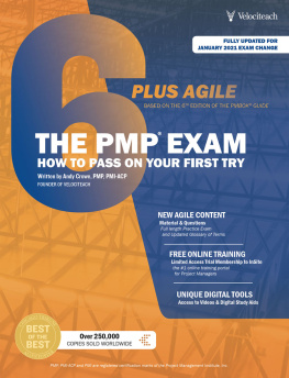 Andy Crowe PMP PgMP - The PMP Exam: How to Pass on Your First Try (Test Prep series)