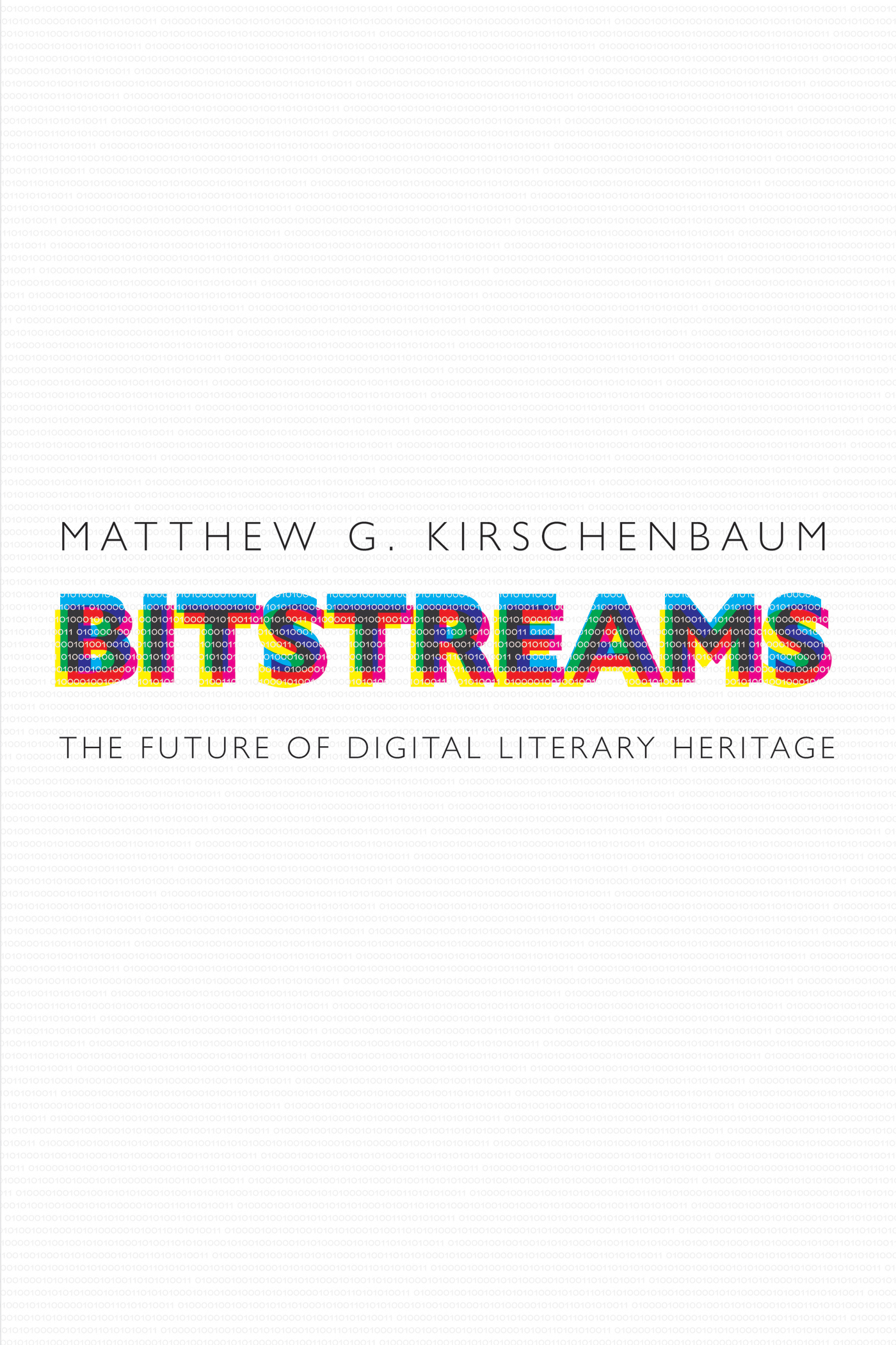 BITSTREAMS MATERIAL TEXTS Series Editors Roger Chartier Joseph Farrell - photo 1