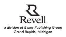 a division of Baker Publishing Group Grand RapidsMichigan 2010 by Ann H - photo 2