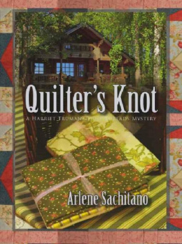 Arlene Sachitano Quilters Knot