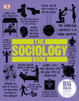 Sarah Tomley The Sociology Book: Big Ideas Simply Explained