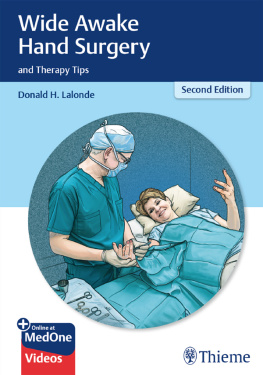 Donald Lalonde - Wide Awake Hand Surgery and Therapy Tips