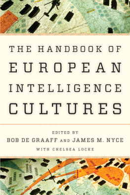 Bob de Graaff - Handbook of European Intelligence Cultures