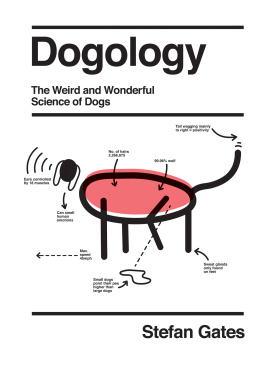 Stefan Gates - Dogology: The Weird and Wonderful Science of Dogs