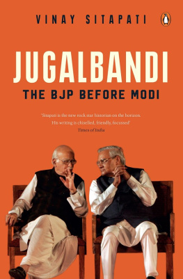 Vinay Sitapati - Jugalbandi: The BJP Before Modi