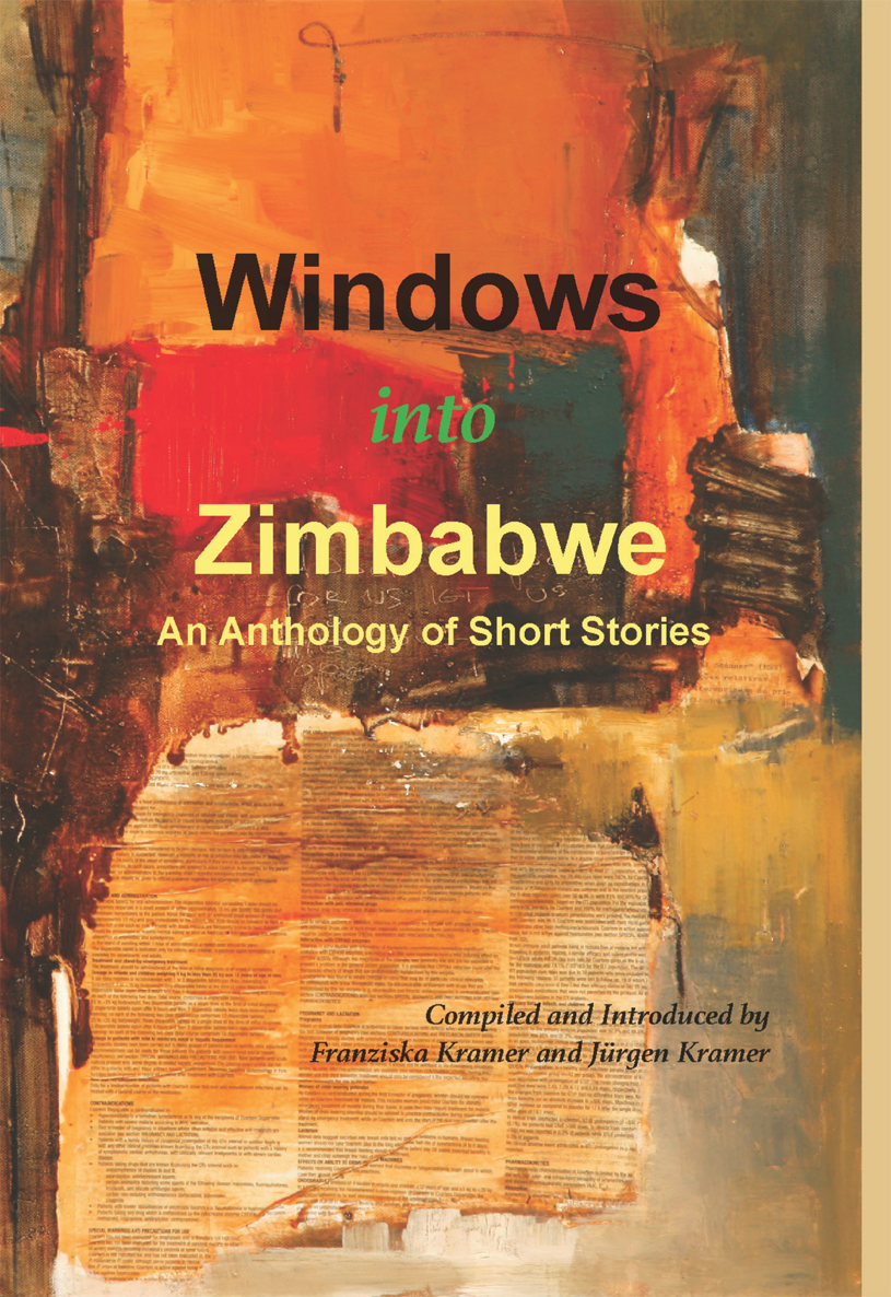 Windows into Zimbabwe An Anthology of Short Stories - image 1