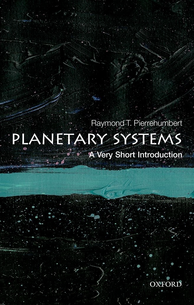 Planetary Systems A Very Short Introduction VERY SHORT INTRODUCTIONS are for - photo 1