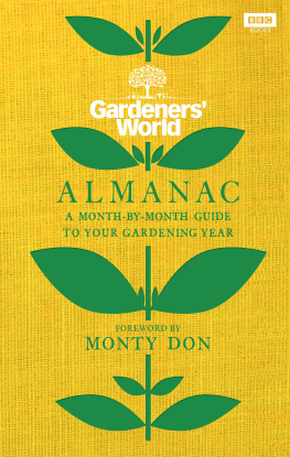 Monty Don The Gardeners’ World Almanac: A month-by-month guide to your gardening year
