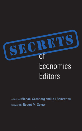 Michael Szenberg Secrets of Economics Editors