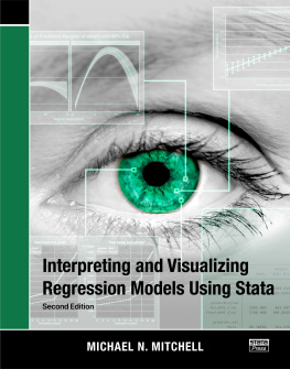 Michael N. Mitchell Interpreting and Visualizing Regression Models Using Stata
