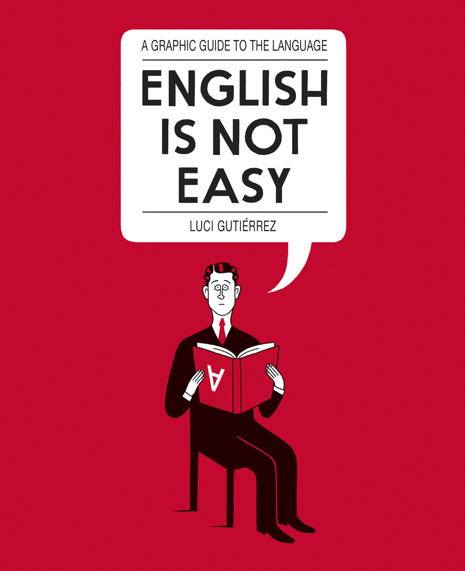 English is Not Easy A Guide to the Language - photo 1