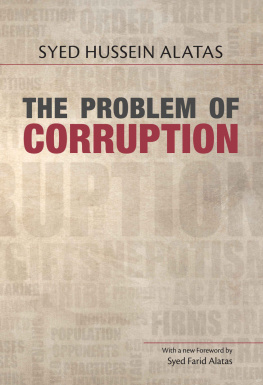 Syed Hussein Alatas - The Problem of Corruption