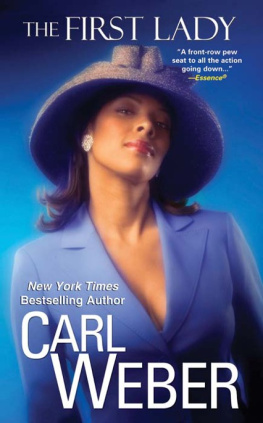 Carl Weber - the First Lady