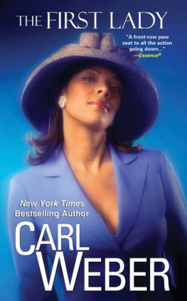 Carl Weber the First Lady