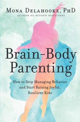 Mona Delahooke Brain-Body Parenting