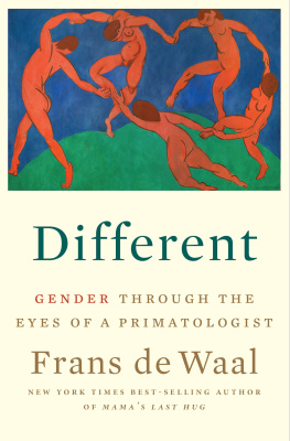 Frans de Waal - Different: Gender Through the Eyes of a Primatologist