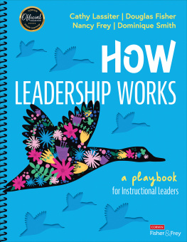 Cathy J Lassiter - How Leadership Works: A Playbook for Instructional Leaders