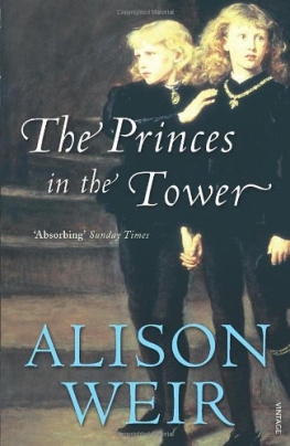 Alison Weir - The Princes in the Tower