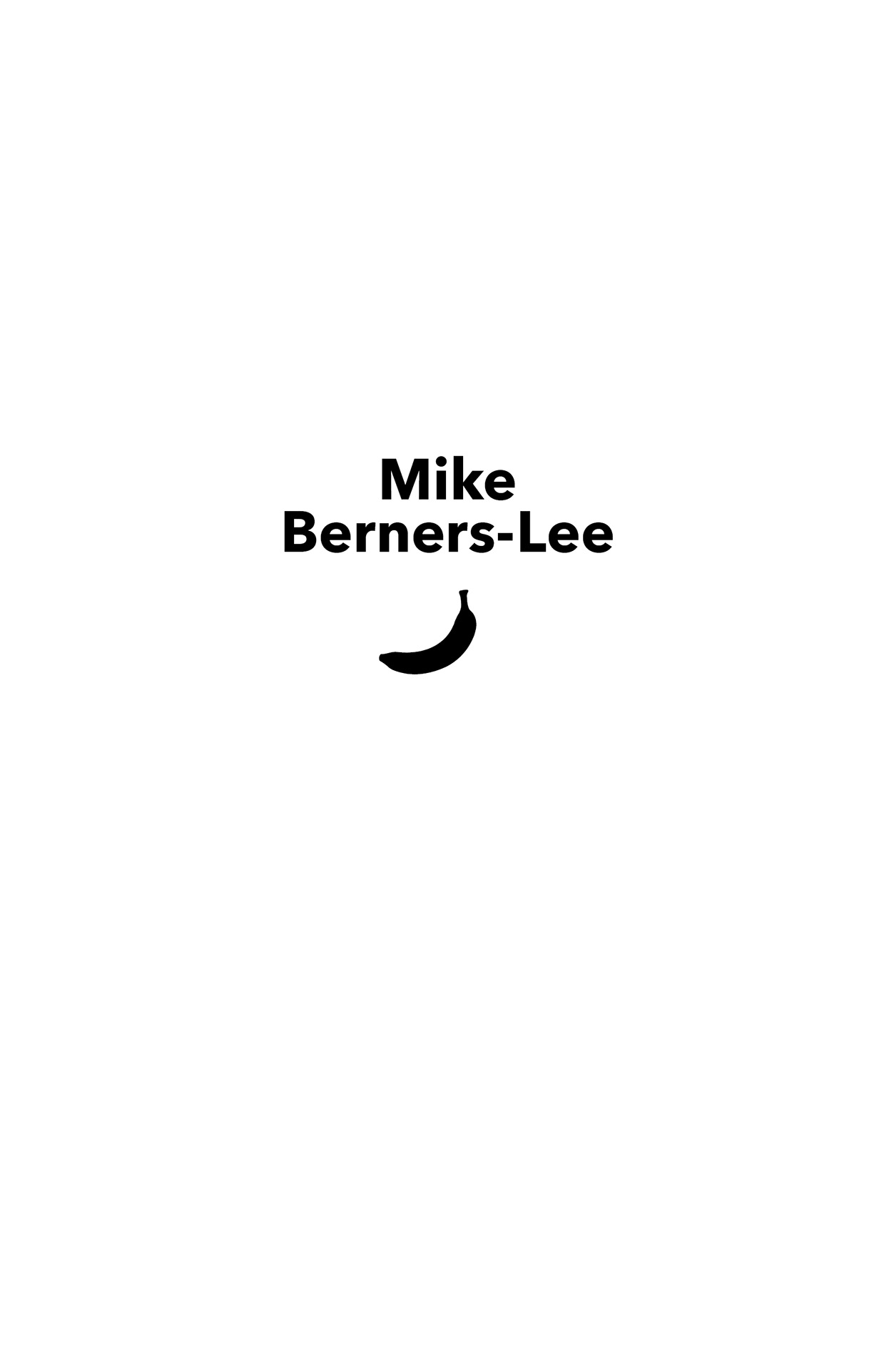 Copyright 2022 by Mike Berners-Lee Originally published as How Bad Are Bananas - photo 2