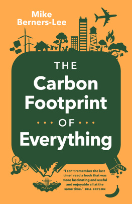 Mike Berners-Lee - The Carbon Footprint of Everything