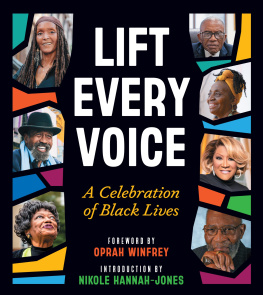 Unknown Lift Every Voice: A Celebration of Black Lives