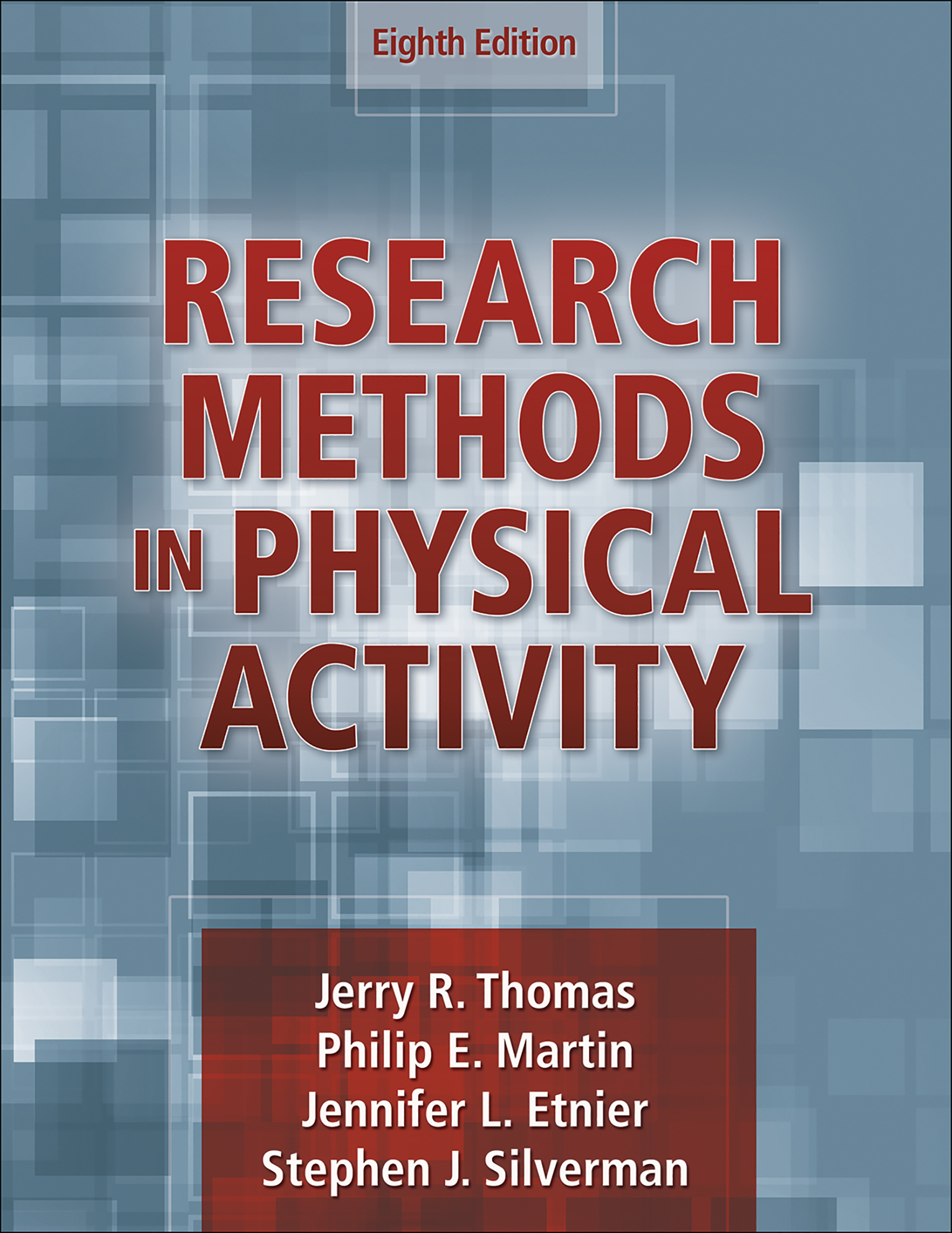 EIGHTH EDITION Research Methods in Physical Activity Jerry R Thomas - photo 1